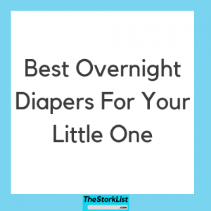 Best Overnight Diapers